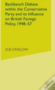 Capa do artigo Backbench Debate Within The Conservative Party And Its Influence On British Foreign Policy, 1948-57