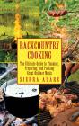 Backcountry Cooking - Preview