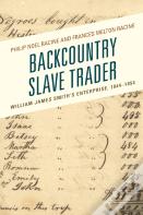 Backcountry Slave Trader