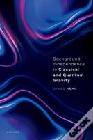 Background Independence In Classical And Quantum Gravity