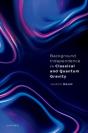 Background Independence In Classical And Quantum Gravity - Preview
