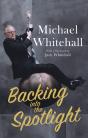 Backing Into The Spotlight - Preview