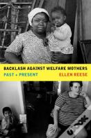 Backlash Against Welfare Mothers