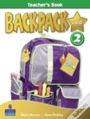 Backpack Gold 2 Teacher'S Book New Edition