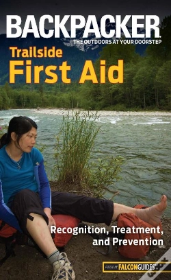 Capa do artigo Backpacker Magazine'S Trailside First Aid