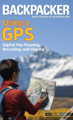 Capa do artigo Backpacker Magazine'S Using A Gps
