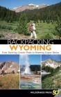 Backpacking Wyoming - Preview