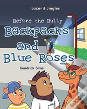 Capa do artigo Backpacks And Blue Roses
