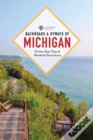 Backroads & Byways Of Michigan