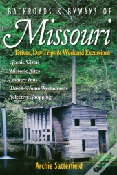Backroads & Byways Of Missouri