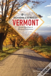 Backroads & Byways Of Vermont