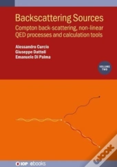 Backscattering Sources, Volume 2