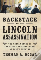 Capa do artigo Backstage At The Lincoln Assassination
