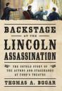 Backstage At The Lincoln Assassination - Preview