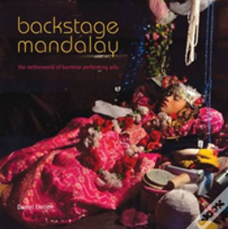 Backstage Mandalay