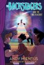 Backstagers And The Final Blackout (Backstagers #3) - Preview