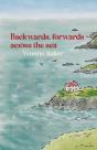 Backwards, Forwards, Across The Sea - Preview