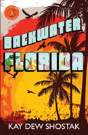 Backwater, Florida - Preview