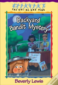 Capa do artigo Backyard Bandit Mystery (Cul-De-Sac Kids Book #15)