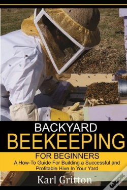 Capa do artigo Backyard Beekeeping For Beginners