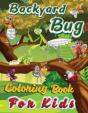 Backyard Bug Coloring Book For Kids: Nat - Preview