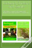 Backyard Chickens And Quails