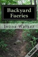 Backyard Faeries