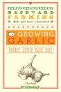 Backyard Farming: Growing Garlic - Preview