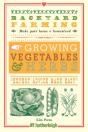 Backyard Farming: Growing Vegetables & Herbs - Preview