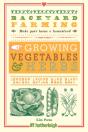 Backyard Farming: Growing Vegetables & Herbs - Preview