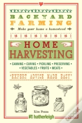 Backyard Farming: Home Harvesting