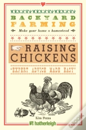 Backyard Farming: Raising Chickens