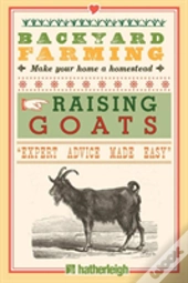 Backyard Farming: Raising Goats