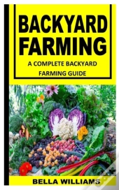 Backyard Farming