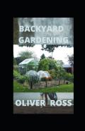Backyard Gardening