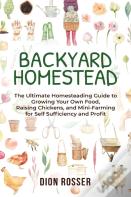 Backyard Homestead