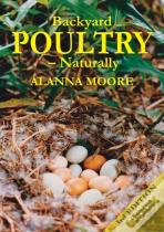 Backyard Poultry - Naturally