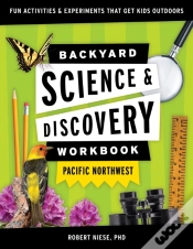Capa do artigo Backyard Science & Discovery Workbook: Pacific Northwest