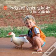 Backyard Sustainability  In The Goldfields