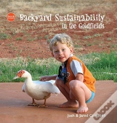 Backyard Sustainability  In The Goldfields