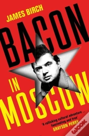 Capa do artigo Bacon In Moscow