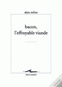 Capa do artigo Bacon, L'Effroyable Viande