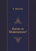 Bacon Or Shakespeare?