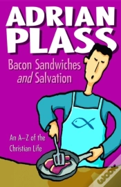 Capa do artigo Bacon Sandwiches And Salvation