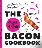 Capa do artigo Bacon Scratch & Sniff Cookbook, The: Because You Need Even More Bacon Inyour Life