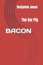 Bacon The Bar Pig - Preview