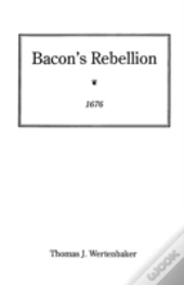 Bacon'S Rebellion, 1676