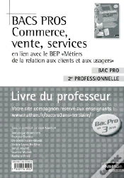 Capa do artigo Bacs Pros Spécialités Commerce, Vente Et Services (Le Point De Vente ; Le Produit ; La Communication