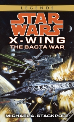 Capa do artigo Bacta War: Star Wars Legends (Rogue Squadron)