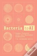 Bacteria To Ai